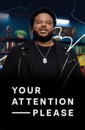 Your Attention Please Series